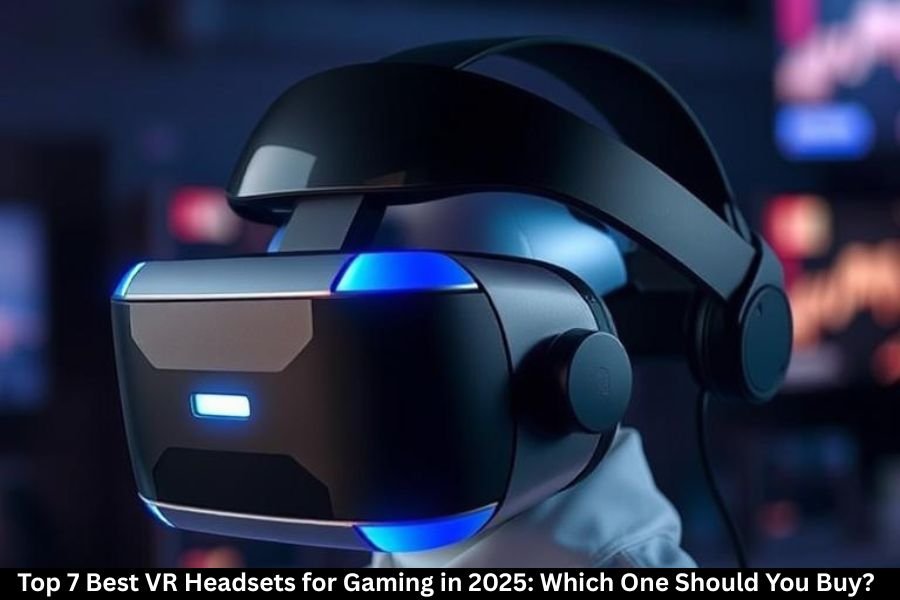 best virtual reality headsets for gaming 2025